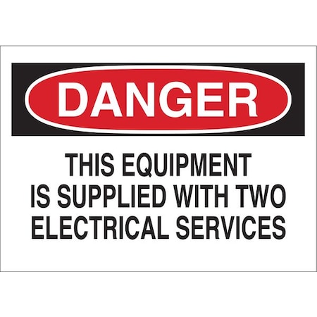 Brady Danger Sign, 7X10", R and BK/Wht, Eng, 23037 23037