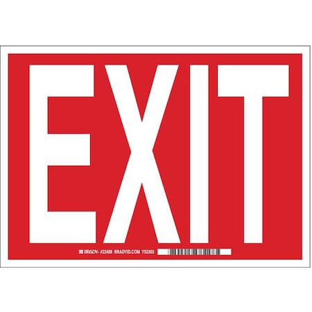 Brady Exit Sign, Polyester, 10" W, 7" H, Exit, Red, White 84671