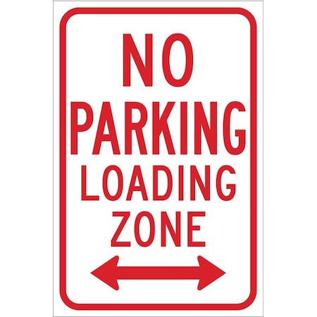 Brady No Parking Sign, 18"H, 12"W, Aluminum, 113306 113306