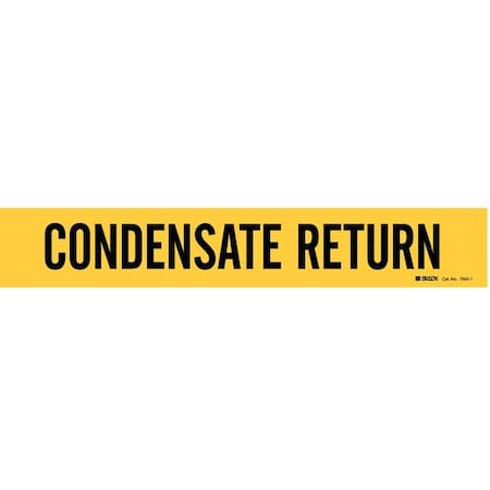 Brady Pipe Mrkr, Condensate Return, 2-1/2to7-7/8, 7065-1 7065-1