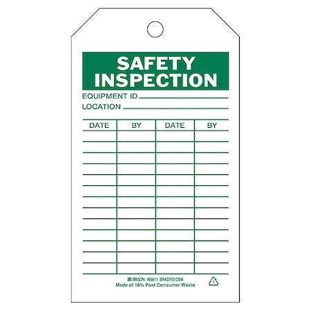 Brady Tag, Safety, Polyester, 7 in H x 4 in W, Green on White, Rectangle, 10 PK 86611