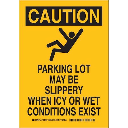 Brady Caution Sign, 10" H, 7" W, Aluminum, Rectangle, English, 124205 124205