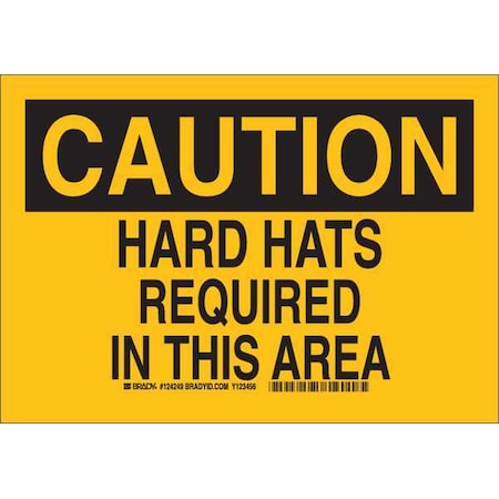 Brady Caution Sign, 7 in Height, 10 in Width, Aluminum, Rectangle, English 124247