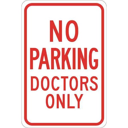 Brady Traffic Sign, 18"H, 12"W, Plastic, 124309 124309