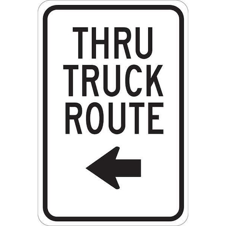 Brady Traffic Sign, 18 in H, 12 in W, Plastic, Rectangle, English, 124480 124480