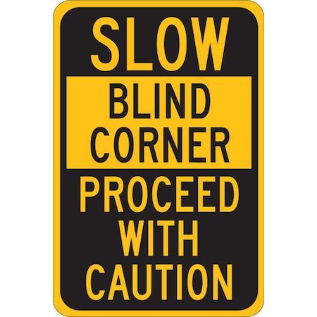 Brady Traffic Sign, 18" H, 12 in W, Aluminum, Rectangle, English, 124464 124464