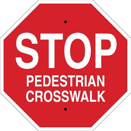Brady Stop Pedestrian Crosswalk Sign, 24" W, 24" H, Plastic, Red 124525