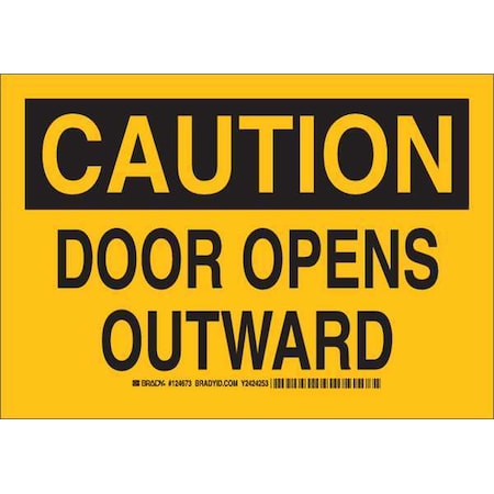 Brady Caution, Door Opens Outward, 14" W x 10" H, Rectangle, Polyester, 124676 124676
