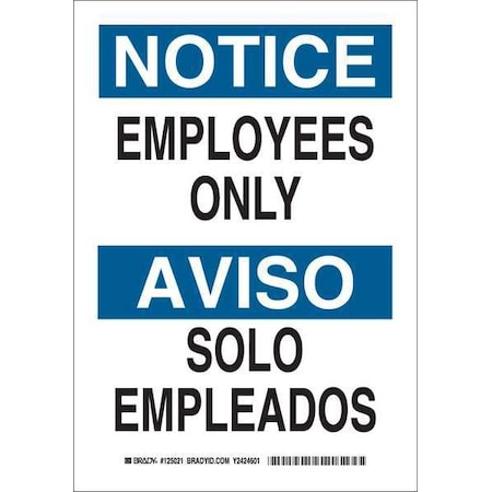 Brady Bilingual Safety Sign, 14 in H, 10 in W, Polyester, Rectangle, English, Spanish, 125024 125024