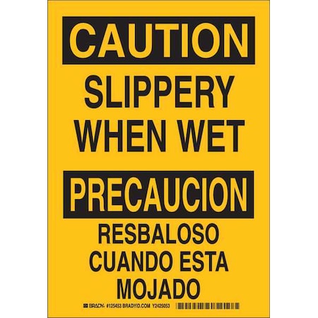 Brady Caution Sign, 10" H, 7" W, Plastic, Rectangle, English, Spanish, 125452 125452