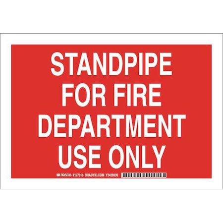 Brady Fire Dept Sign, 7 in Height, 10 in Width, Polyester, Rectangle, English 127316