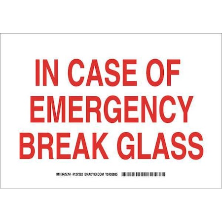 Brady Fire Info Sign, 10X14", Red/White, Legend Style: Text 127264