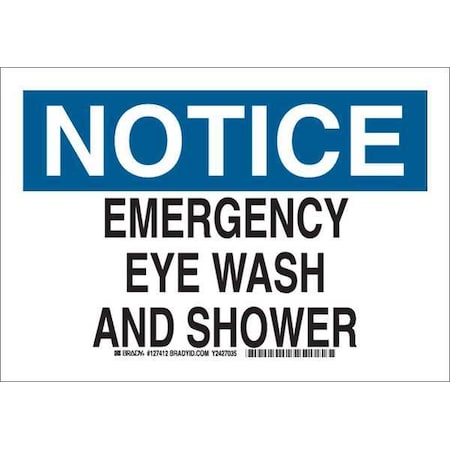Brady Notice, Emergency Eye Wash And Shower, 10" W x 7" H, Rectangle, Aluminum, 127410 127410
