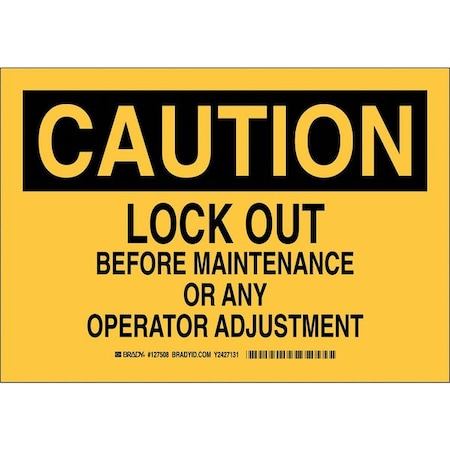 Brady Caution Sign, 7 in Height, 10 in Width, Polyester, Rectangle, English 127508