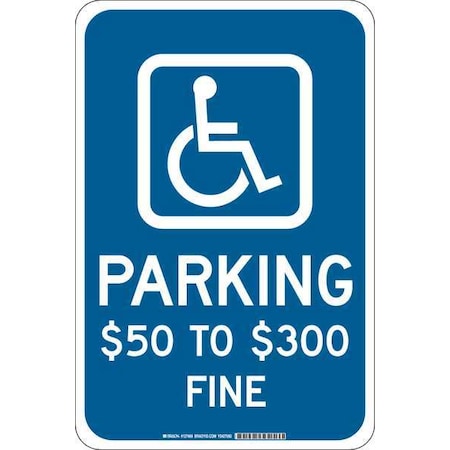 Brady Handicap Parking Sign, 18"H, 12"W, Plastic, 127468 127468