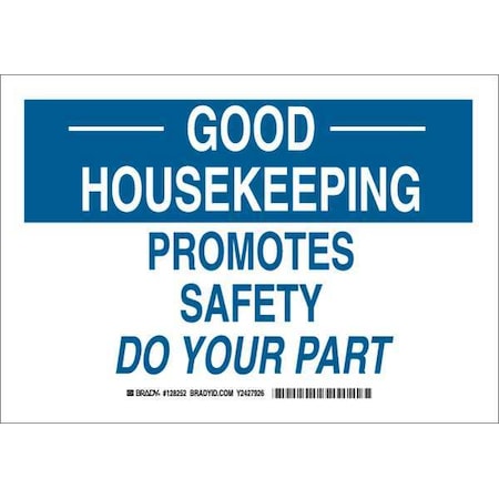 Brady Good Housekeeping, Promotes Safety Do Your Part, 10" W x 7" H, Rectangle, Plastic, 128251 128251