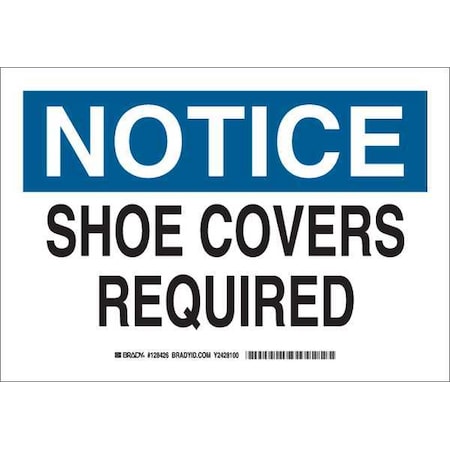 Brady Notice Sign, 7X10", Blk and Ble/White, 128425 128425