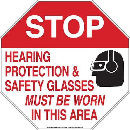 Brady Personal Protection Sign, 24 in Height, 24 in Width, Plastic, Octagon, English 128686