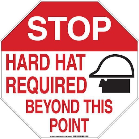 Brady Personal Protection Sign, 18 in Height, 18 in Width, Plastic, Octagon, English 128689
