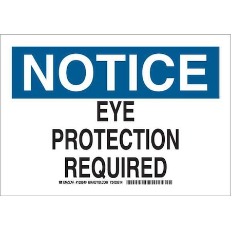 Brady Notice Sign, 7X10", Blk and Ble/White, 128840 128840