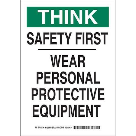 Brady Personal Protection Sign, 10 in Height, 7 in Width, Aluminum, Rectangle, English 128958
