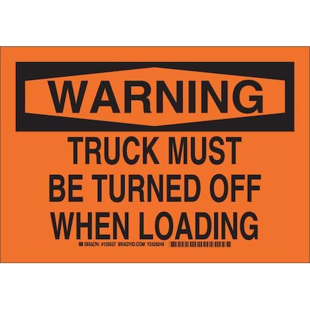 Brady Warning Sign, 7" H, 10" W, Plastic, Rectangle, English, 129556 129556