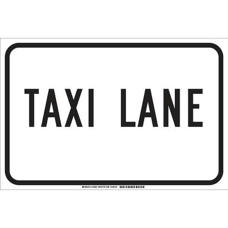 Brady Traffic Sign, 12 in H, 18" W, Polyester, Rectangle, English, 129467 129467
