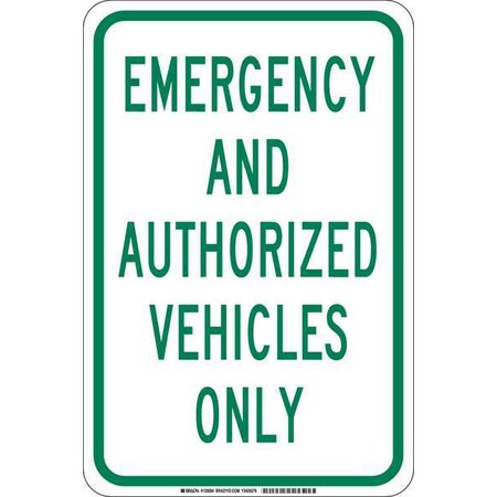 Brady Traffic Sign, 18 in H, 12 in W, Plastic, Rectangle, English, 129583 129583