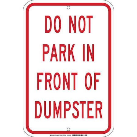 Brady Dumpster No Parking Sign, 18" x 12, 129620 129620