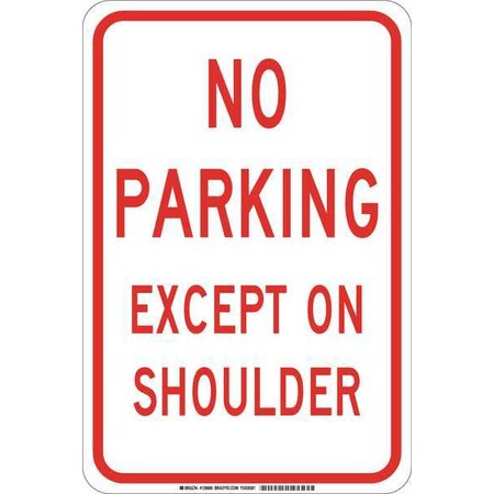 Brady Traffic Sign, 18"H, 12"W, Aluminum, 129687 129687
