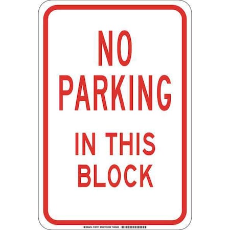 Brady Traffic Sign, 18"H, 12"W, Aluminum, 129735 129735