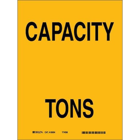 Brady Capacity Tons, 10" W x 14" H, Rectangle, Fiberglass, 47116 47116