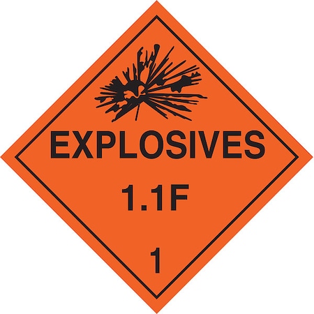 Brady DOT Container Placard, Explosives 1.1 F 1, B-120 Premium Fiberglass, 10-3/4" W x 10-3/4" H 63340
