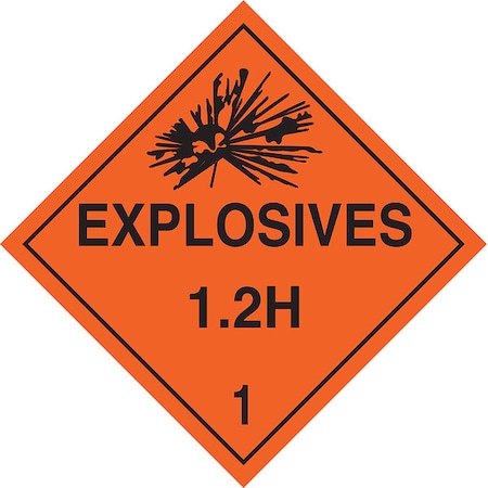 Brady DOT Container Placard, Explosives 1.2 H 1, B-120 Premium Fiberglass, 10-3/4" W x 10-3/4" H 63350