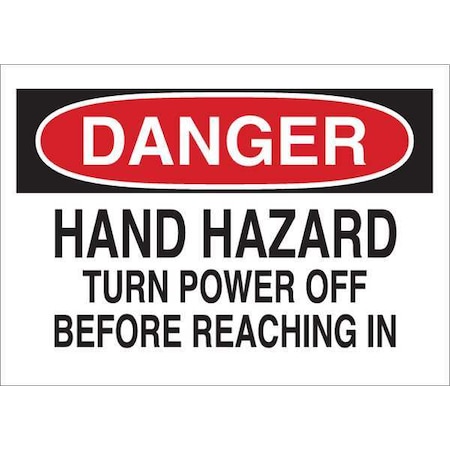 Brady Danger Sign, 10 in Height, 14 in Width, Fiberglass, Rectangle, English 70363