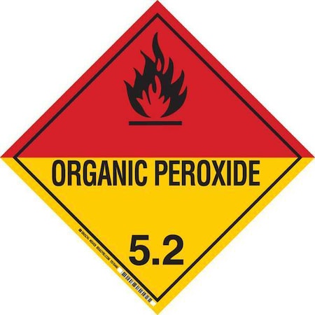Brady DOT Container Placard, ORGANIX PEROXIDE; 5.2, B-120 Premium Fiberglass, 10-3/4" W x 10-3/4" H 63429
