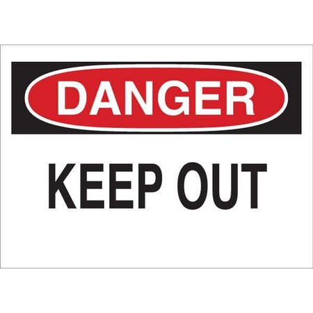 Brady Danger Keep Out, 14 in x 20 in, Rectangle, Fiberglass, 75478 75478