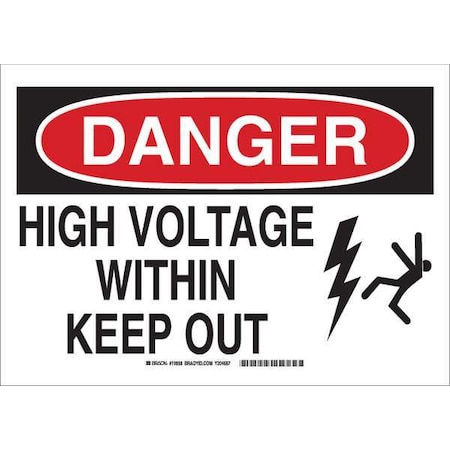 Brady Danger Sign, 7 in Height, 10 in Width, Fiberglass, Rectangle, English 87667