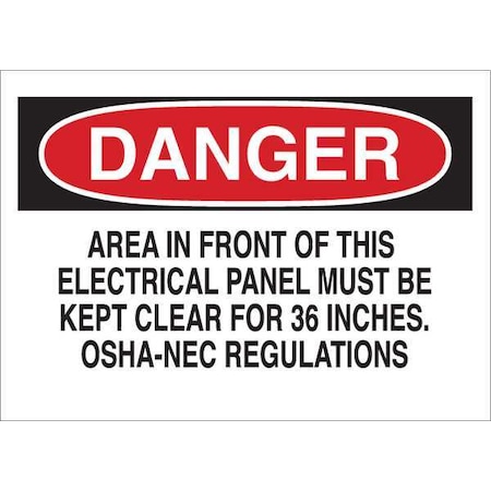 Brady Danger Sign, 7 in Height, 10 in Width, Fiberglass, Rectangle, English 122864