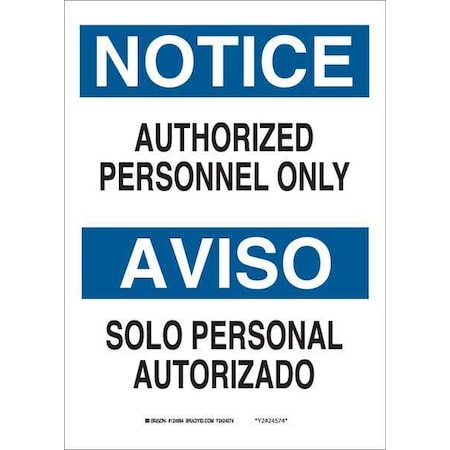 Brady Security Sign, 7 in Height, 10 in Width, Fiberglass, Rectangle, English, Spanish 122914