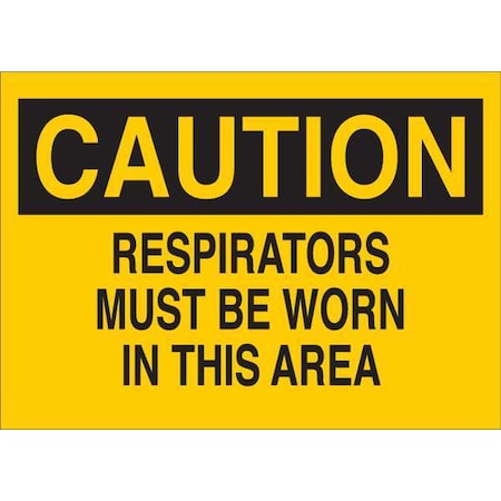 Brady Safety Sign, 7 in Height, 10 in Width, Fiberglass, Rectangle, English 122847