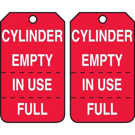 Accuform Cylinder Tag, Status Alert, Plastic, 5 3/4 in H x 3 1/4 in W, Red, Rectangle, 25 PK MGT206PTP