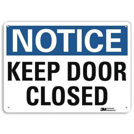 Lyle Notice, Keep Door Closed, 10 in x 14 in, Horizontal Rectangle, Aluminum, U1-1068-NA_14x10 U1-1068-NA_14x10