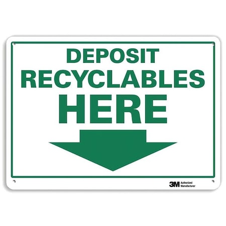 Lyle Deposit Recyclables Here, 10 in x 14 in, Horizontal Rectangle, Aluminum, U1-1066-NA_14x10 U1-1066-NA_14x10