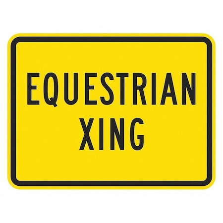 Lyle Equestrian Xing Traffic Sign, 12 in H, 18 in W, Aluminum, Horizontal Rectangle, T1-1572-EG_18x12 T1-1572-EG_18x12