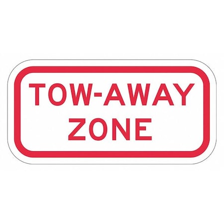 Lyle Tow Away Zone Parking Sign, 6" x 12, T1-6048-EG_12x6 T1-6048-EG_12x6