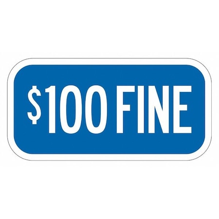 Lyle Fine Supplemental Parking Sign, 6" x 12, T1-2049-EG_12x6 T1-2049-EG_12x6