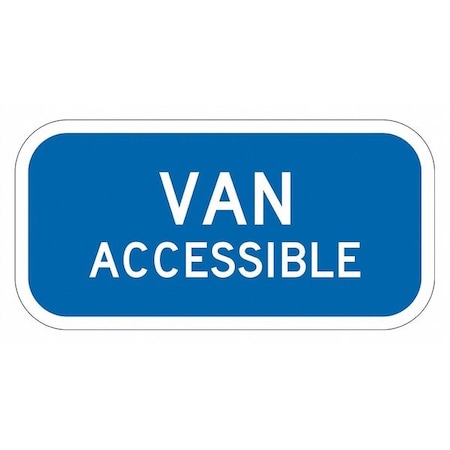 LYLE Van Accessible Parking Sign, 6" x 12, T1-2810-EG_12x6 T1-2810-EG_12x6