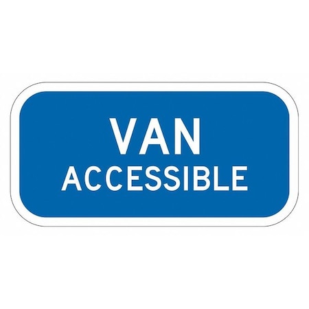 Lyle Van Accessible Parking Sign, 6" x 12, T1-2810-HI_12x6 T1-2810-HI_12x6