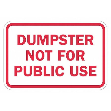 Lyle Facility Sign, 12 in H, 18 in W, Aluminum, Horizontal Rectangle, English, T1-1689-DG_18x12 T1-1689-DG_18x12